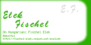 elek fischel business card